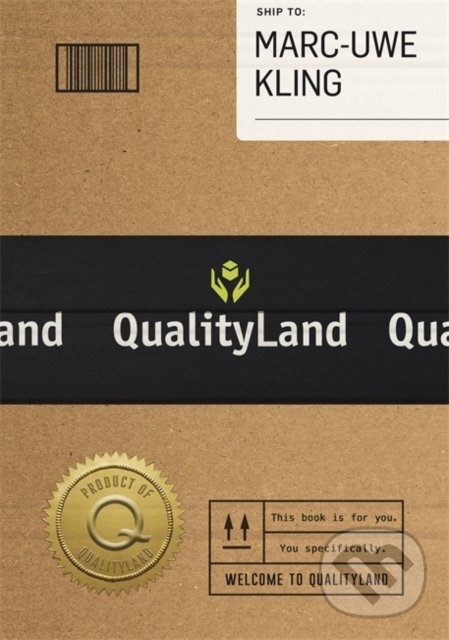 Kniha: Qualityland (Marc-Uwe Kling). Orion, 2021 Kniha: Qualityland (Marc-Uwe Kling). Orion, 2021