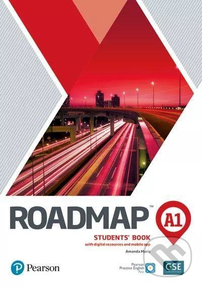 Kniha: Roadmap A1 Students´ Book with digital resources and mobile app (Amanda Maris). Pearson, 2021 Kniha: Roadmap A1 Students´ Book with digital resources and mobile app (Amanda Maris). Pearson, 2021