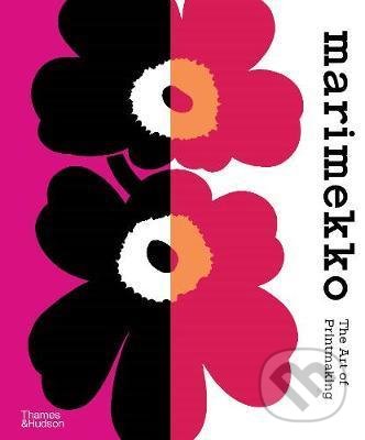 Kniha: Marimekko (Marimekko a Laird Borrelli-Persson). Thames & Hudson, 2021 Kniha: Marimekko (Marimekko a Laird Borrelli-Persson). Thames & Hudson, 2021