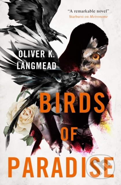Kniha: Birds of Paradise (Oliver K. Langmead). Titan Books, 2021 Kniha: Birds of Paradise (Oliver K. Langmead). Titan Books, 2021