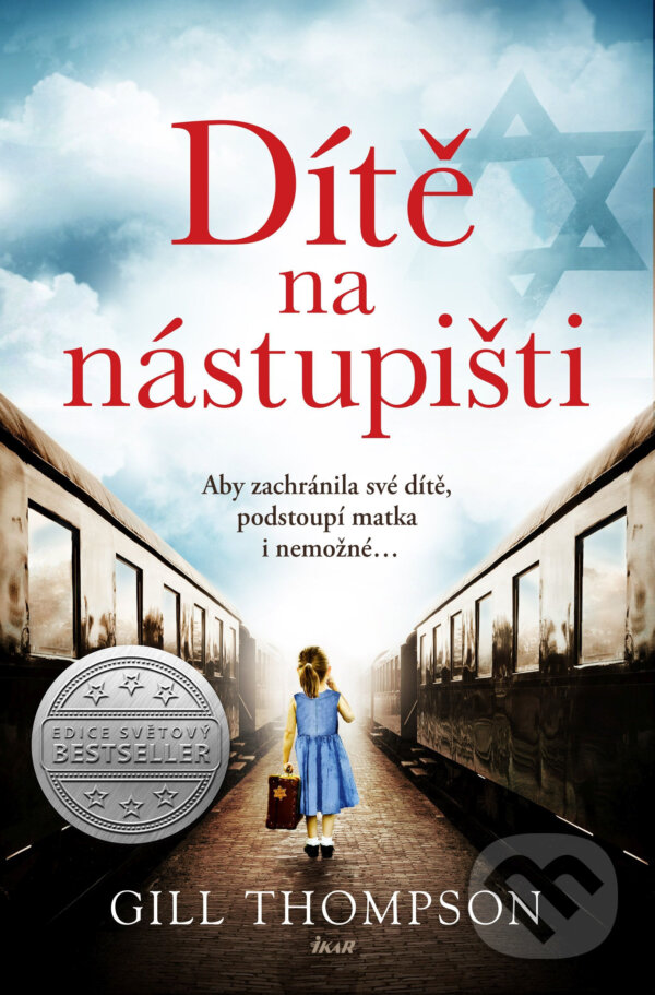 E-kniha: Dítě na nástupišti (Gill Thompson). Ikar CZ, 2021 E-kniha: Dítě na nástupišti (Gill Thompson). Ikar CZ, 2021