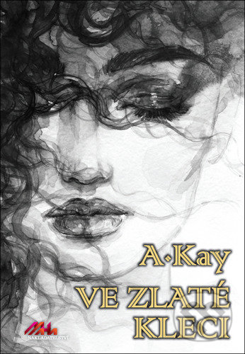 Kniha: Ve zlaté kleci (Adam Kay). MaHa, 2021 Kniha: Ve zlaté kleci (Adam Kay). MaHa, 2021