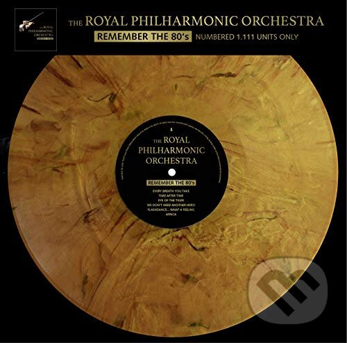 Hudební CD: Royal Philharmonic Orchestra: Remember The 80s LP (Hudobné albumy). Hudobné albumy, 2021 Hudební CD: Royal Philharmonic Orchestra: Remember The 80s LP (Hudobné albumy). Hudobné albumy, 2021