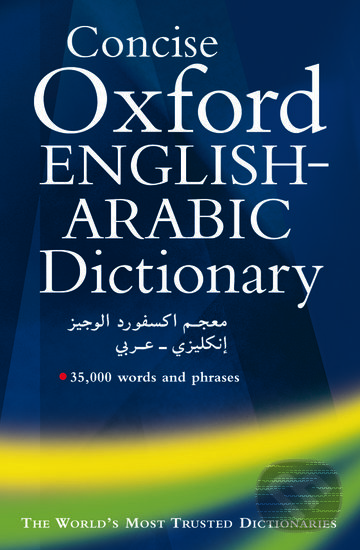 Kniha: Concise Oxford English-Arabic Dictionary (Oxford University Press). Oxford University Press, 1983 Kniha: Concise Oxford English-Arabic Dictionary (Oxford University Press). Oxford University Press, 1983