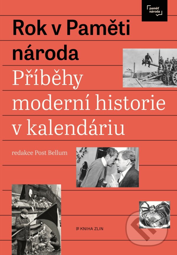 E-kniha: Rok v Paměti národa (Post Bellum). Kniha Zlín, 2021 E-kniha: Rok v Paměti národa (Post Bellum). Kniha Zlín, 2021