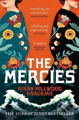 Kniha: The Mercies (Kiran Millwood Hargrave). Pan Macmillan, 2021 Kniha: The Mercies (Kiran Millwood Hargrave). Pan Macmillan, 2021