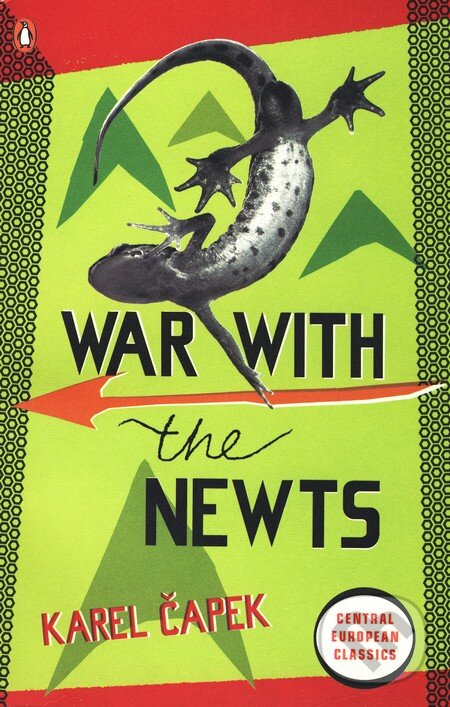 Kniha: War with the Newts (Karel Čapek). Penguin Books, 2010 Kniha: War with the Newts (Karel Čapek). Penguin Books, 2010