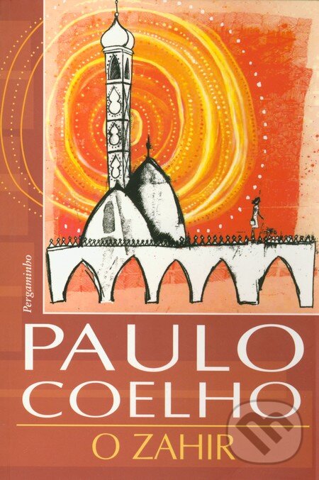 Kniha: O Zahir (Paulo Coelho). Rocco Kniha: O Zahir (Paulo Coelho). Rocco