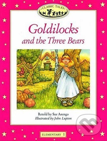 Kniha: Goldilocks and the Three Bears (Sue Arengo). Oxford University Press Kniha: Goldilocks and the Three Bears (Sue Arengo). Oxford University Press