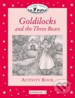 Kniha: Goldilocks and the Three Bears - Activity Book (Sue Arengo). Oxford University Press, 2003 Kniha: Goldilocks and the Three Bears - Activity Book (Sue Arengo). Oxford University Press, 2003