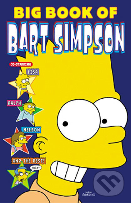 Kniha: Big Book of Bart Simpson (Matt Groening). Titan Books, 2008 Kniha: Big Book of Bart Simpson (Matt Groening). Titan Books, 2008