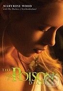 The Poison Diaries - Maryrose Wood, HarperCollins, 2010