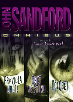 Kniha: Pravidla oběti / Oběť ve stínu / Oči oběti (John Sandford). BB/art, 2010 Kniha: Pravidla oběti / Oběť ve stínu / Oči oběti (John Sandford). BB/art, 2010
