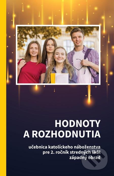 E-kniha: Hodnoty a rozhodnutia (Jorge Mario Bergoglio – pápež František). Spolok svätého Vojtecha, 2019 E-kniha: Hodnoty a rozhodnutia (Jorge Mario Bergoglio – pápež František). Spolok svätého Vojtecha, 2019