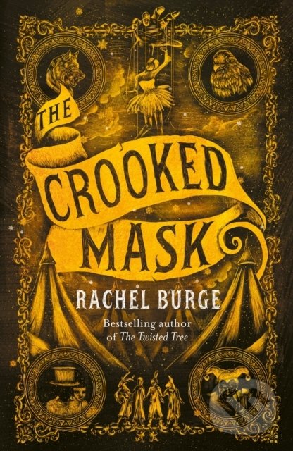 Kniha: The Crooked Mask (Rachel Burge). Hot Key, 2021 Kniha: The Crooked Mask (Rachel Burge). Hot Key, 2021