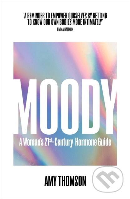 Kniha: Moody (Amy Thomson). Vintage, 2021 Kniha: Moody (Amy Thomson). Vintage, 2021