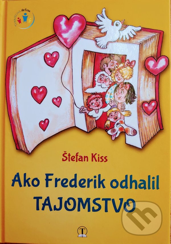 Kniha: Ako Frederik odhalil tajomstvo (Štefan Kiss). Tranoscius, 2020 Kniha: Ako Frederik odhalil tajomstvo (Štefan Kiss). Tranoscius, 2020