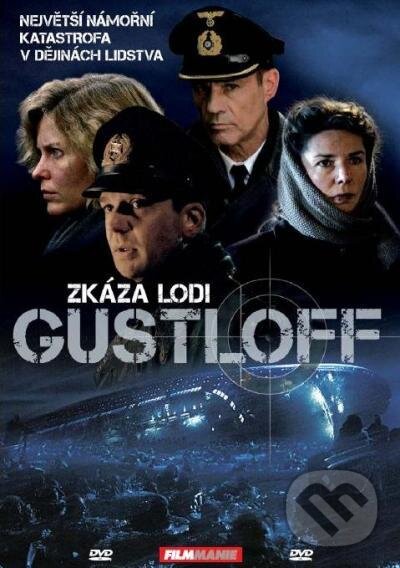Film: Skaza lode Gustloff (Joseph Vilsmaier) (DVD). Hollywood, 2021 Film: Skaza lode Gustloff (Joseph Vilsmaier) (DVD). Hollywood, 2021