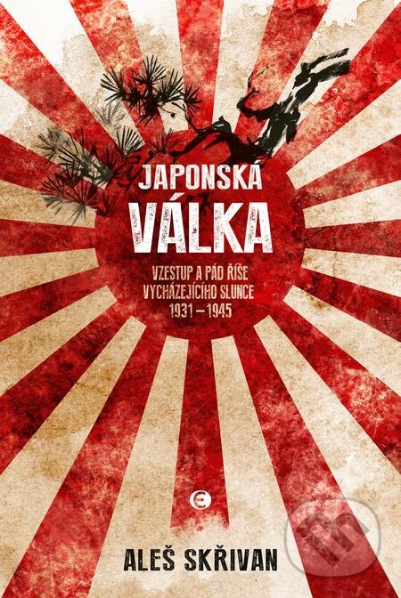 E-kniha: Japonská válka (Aleš Skřivan). Epocha, 2021 E-kniha: Japonská válka (Aleš Skřivan). Epocha, 2021
