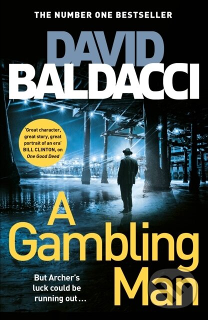 Kniha: A Gambling Man (David Baldacci). MacMillan, 2021 Kniha: A Gambling Man (David Baldacci). MacMillan, 2021