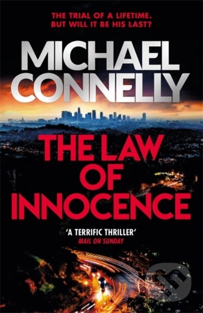 The Law of Innocence - Michael Connelly, Orion, 2021