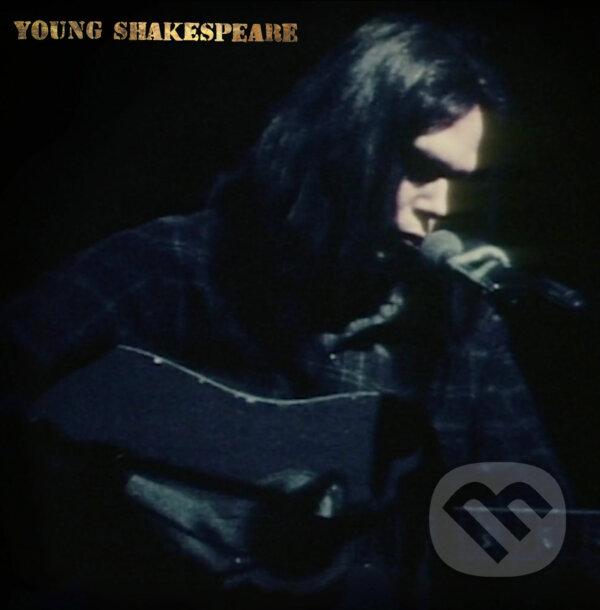 Hudební CD: Neil Young: Young Shakespeare LP (Hudobné albumy). Hudobné albumy, 2021 Hudební CD: Neil Young: Young Shakespeare LP (Hudobné albumy). Hudobné albumy, 2021