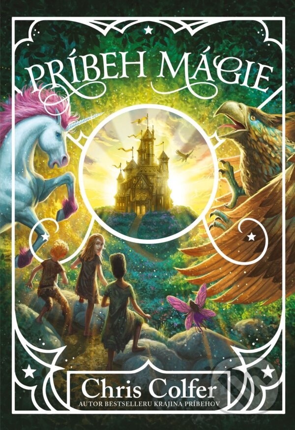 Kniha: Príbeh mágie (Chris Colfer). Fragment, 2021 Kniha: Príbeh mágie (Chris Colfer). Fragment, 2021