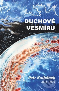 Kniha: Duchové vesmíru aneb třináctero příběhů o neutrinech (Petr Kulhánek). Aldebaran Group for Astrophysics, 2021 Kniha: Duchové vesmíru aneb třináctero příběhů o neutrinech (Petr Kulhánek). Aldebaran Group for Astrophysics, 2021