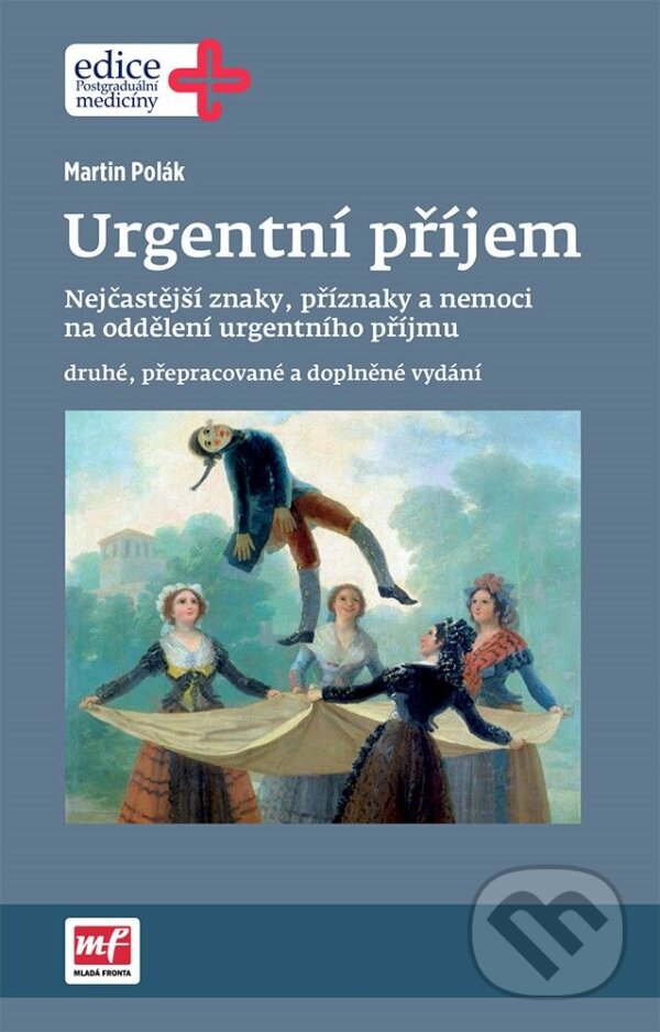 E-kniha: Urgentní příjem (Martin Polák). Mladá fronta, 2016 E-kniha: Urgentní příjem (Martin Polák). Mladá fronta, 2016