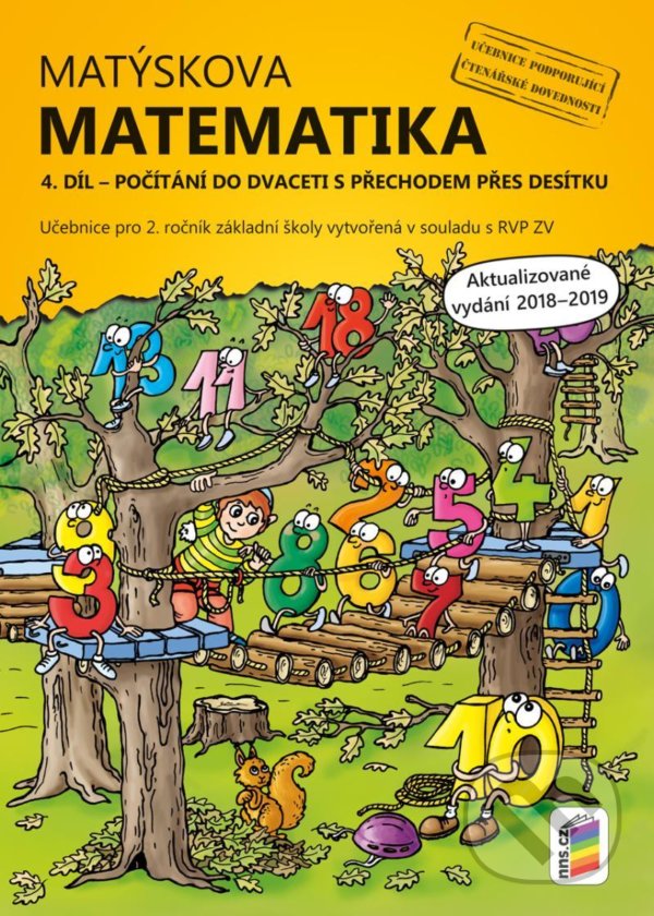 Kniha: Matýskova matematika, 4. díl (NNS). NNS, 2021 Kniha: Matýskova matematika, 4. díl (NNS). NNS, 2021