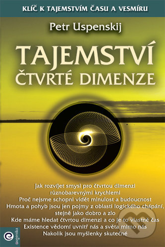 Kniha: Tajemství čtvrté dimenze (Petr Uspenskij). Eugenika, 2021 Kniha: Tajemství čtvrté dimenze (Petr Uspenskij). Eugenika, 2021