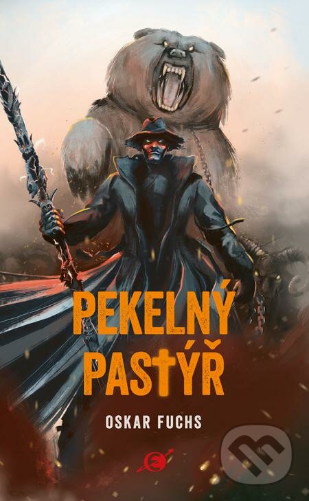 E-kniha: Pekelný pastýř (Oskar Fuchs). Epocha, 2021 E-kniha: Pekelný pastýř (Oskar Fuchs). Epocha, 2021