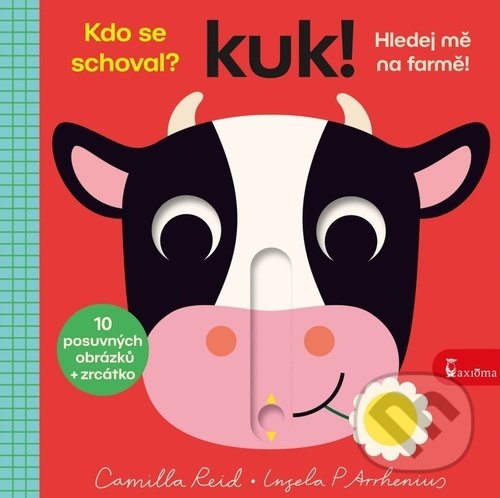 Kniha: Kuk! Hledej mě na farmě! (Ingela P. Arrhenius). Axióma, 2021 Kniha: Kuk! Hledej mě na farmě! (Ingela P. Arrhenius). Axióma, 2021