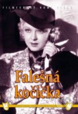 Film: Falešná kočička (1937) (Vladimír Slavínský) (DVD). Filmexport Home Video, 1937 Film: Falešná kočička (1937) (Vladimír Slavínský) (DVD). Filmexport Home Video, 1937