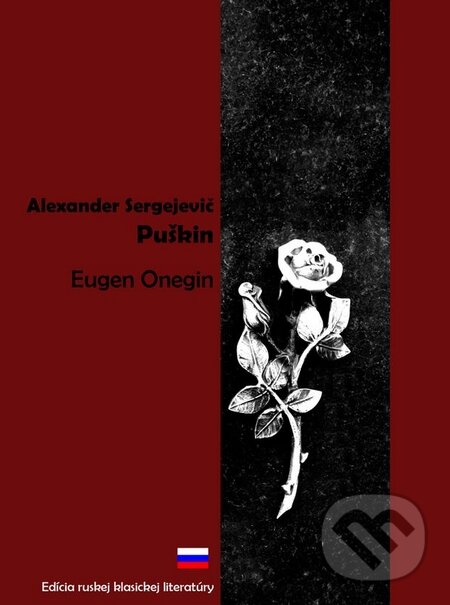 Kniha: Eugen Onegin (Alexander Sergejevič Puškin). SnowMouse Publishing, 2010 Kniha: Eugen Onegin (Alexander Sergejevič Puškin). SnowMouse Publishing, 2010
