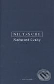 Kniha: Nečasové úvahy (Friedrich Nietzsche). OIKOYMENH, 2005 Kniha: Nečasové úvahy (Friedrich Nietzsche). OIKOYMENH, 2005