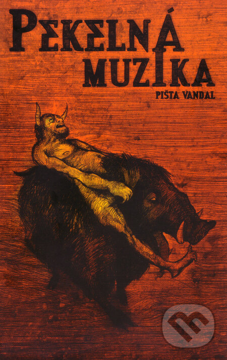 Kniha: Pekelná muzika (Pišta Vandal). Limerick, 2010 Kniha: Pekelná muzika (Pišta Vandal). Limerick, 2010