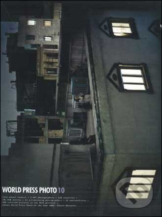 Kniha: World Press Photo 10 (Kari Lundelin). Thames & Hudson, 2010 Kniha: World Press Photo 10 (Kari Lundelin). Thames & Hudson, 2010