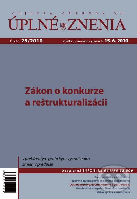 Úplné znenia 29/2010 (Poradca podnikateľa). Poradca podnikateľa, 2010 Úplné znenia 29/2010 (Poradca podnikateľa). Poradca podnikateľa, 2010