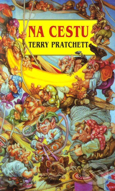 Kniha: Na cestu (Terry Pratchett). Talpress, 2009 Kniha: Na cestu (Terry Pratchett). Talpress, 2009