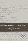 Kniha: Nic nového (Leopold Peřich). SUSA, 2010 Kniha: Nic nového (Leopold Peřich). SUSA, 2010