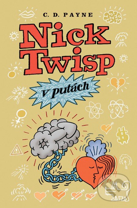 Kniha: Nick Twisp v putách (C.D. Payne). Slovenský spisovateľ, 2010 Kniha: Nick Twisp v putách (C.D. Payne). Slovenský spisovateľ, 2010