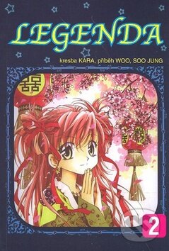 Kniha: Legenda 2 (Soo Jung Woo). Talpress Kniha: Legenda 2 (Soo Jung Woo). Talpress