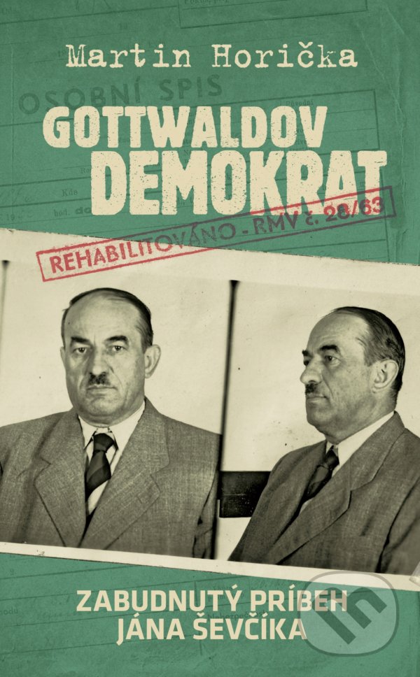 Kniha: Gottwaldov demokrat (Martin Horička). Slovart, 2021 Kniha: Gottwaldov demokrat (Martin Horička). Slovart, 2021