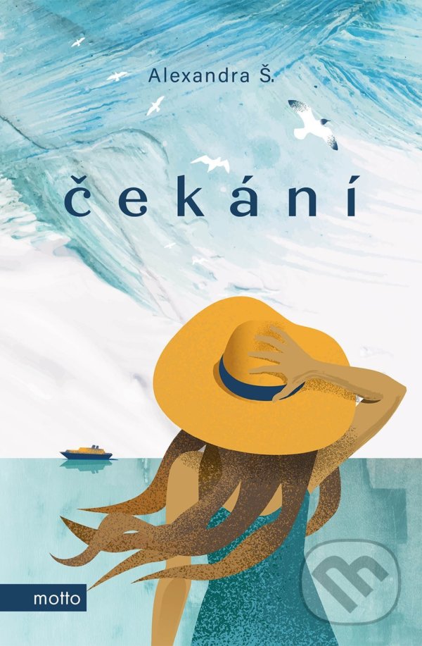 Kniha: Čekání (Alexandra Š.). Motto, 2021 Kniha: Čekání (Alexandra Š.). Motto, 2021