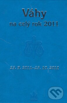 Kniha: Váhy na ceý rok 2011 (Baronet). Baronet, 2010 Kniha: Váhy na ceý rok 2011 (Baronet). Baronet, 2010