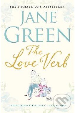 Kniha: The Love Verb (Jane Green). Michael Joseph, 2010 Kniha: The Love Verb (Jane Green). Michael Joseph, 2010