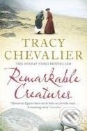 Kniha: Remarkable Creatures (Tracy Chevalier). HarperCollins, 2010 Kniha: Remarkable Creatures (Tracy Chevalier). HarperCollins, 2010