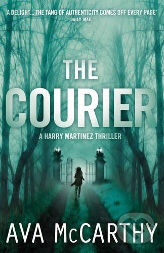 Kniha: The Courier (Ava McCarthy). HarperCollins, 2010 Kniha: The Courier (Ava McCarthy). HarperCollins, 2010