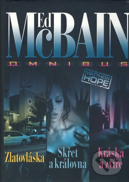 Kniha: Zlatovláska / Skřet a královna / Kráska a zvíře (Ed McBain). BB/art, 2010 Kniha: Zlatovláska / Skřet a královna / Kráska a zvíře (Ed McBain). BB/art, 2010